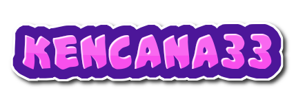 KENCANA33 KENCANA33